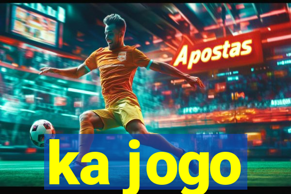 ka jogo